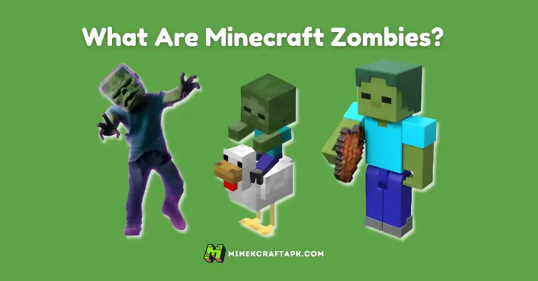 Minecraft Zombies